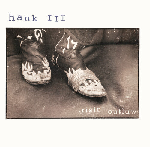 Hank Williams III: Risin' Outlaw (25th Anniversary Edition) { Vinyl }