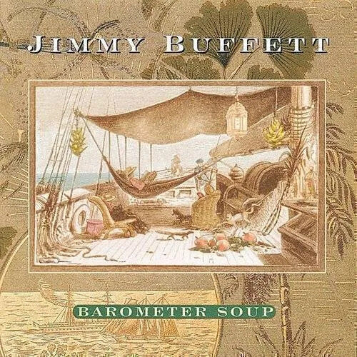 Jimmy Buffett: Barometer Soup { Vinyl }