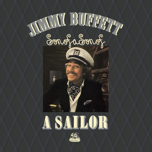 Jimmy Buffett: Son Of A Son Of A Sailor { Vinyl }