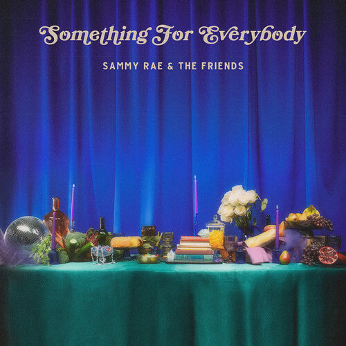 Sammy Rae & The Friends: Something for Everybody - Blue { Vinyl }
