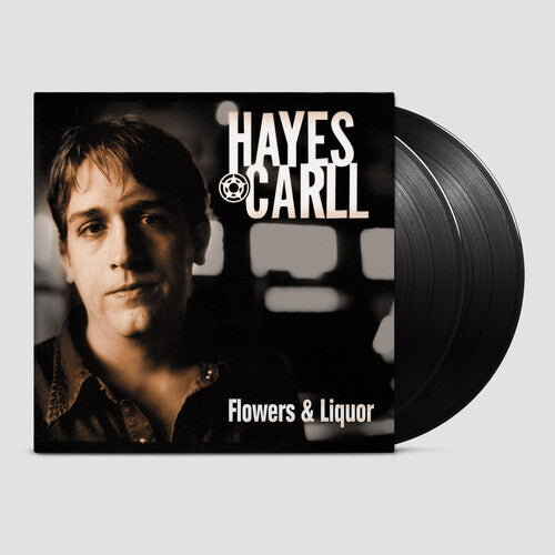 Hayes Carll: Flowers And Liquor { Vinyl }
