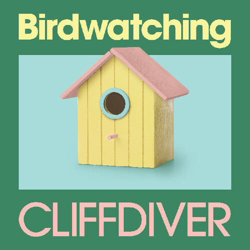 Cliffdiver: Birdwatching { Vinyl }