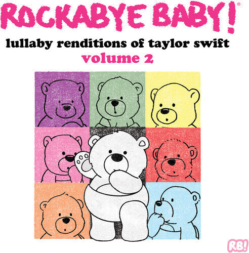 Rockabye Baby: Lullaby Renditions Of Taylor Swift Volume 2 { Vinyl }