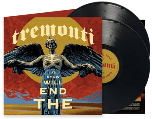 Tremonti: End Will Show Us How { Vinyl }