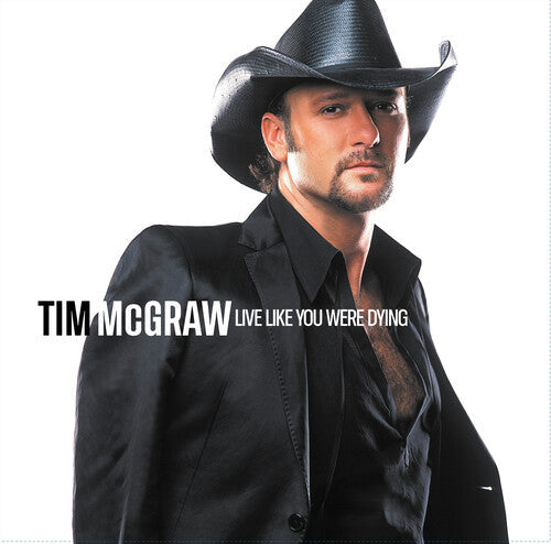 Tim McGraw: Live Like You Were Dying (20th Anniversary) { Vinyl }