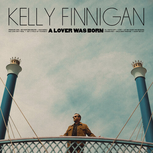 Kelly Finnigan: A Lover Was Born { Vinyl }