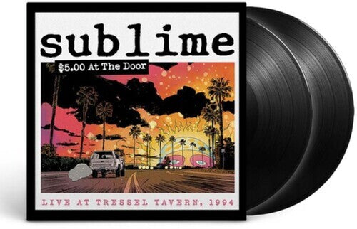 Sublime: $5 At The Door { Vinyl }