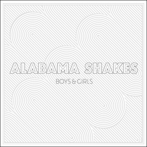 Alabama Shakes: Boys & Girls { Vinyl }