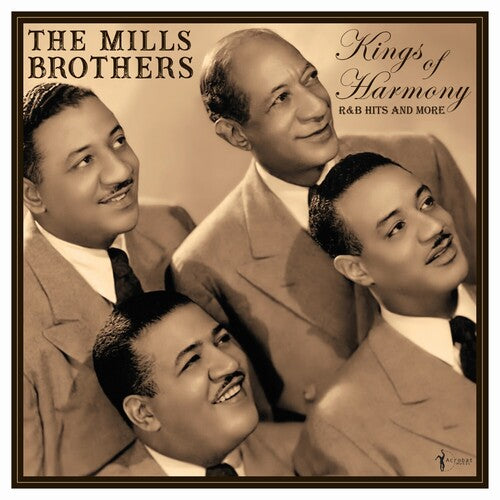 The Mills Brothers: Kings Of Harmony: R&B Hits And More 1942-52 { Vinyl }