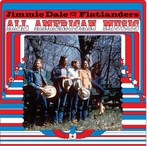 Jimmie Dale And The Flatlanders: All American Music { Vinyl }