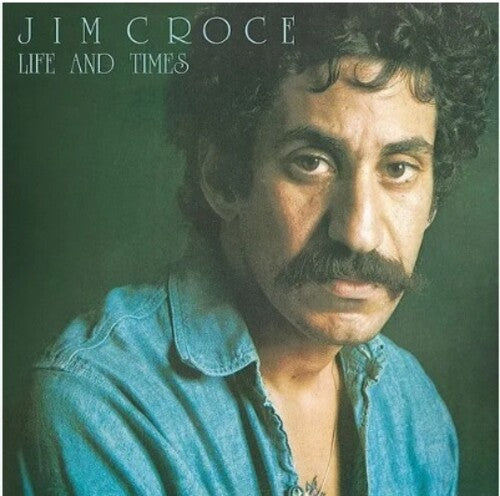 Jim Croce: Life & Times (2023 Mix) { Vinyl }