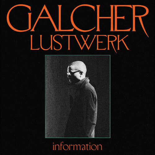 Galcher Lustwerk: Information (Ghostly 25 Year Anniversary) { Vinyl }