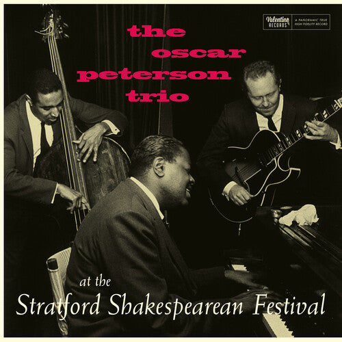 Oscar Peterson Trio: At The Stratford Shakespearean Festival (Centennial Edition) - Limited 180-Gram Vinyl { Vinyl }