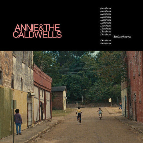 Annie & Caldwells: Can't Lose My (soul) { Vinyl }