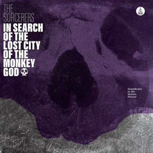 Sorcerers: In Search Of The Lost City Of The Monkey God { Vinyl }