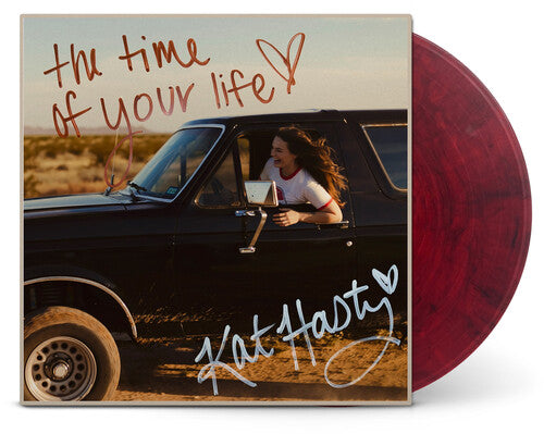 Kat Hasty: Time Of Your Life { Vinyl }