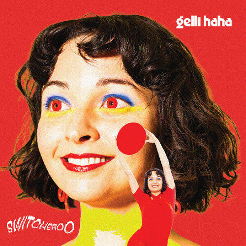 Gelli Haha: Switcheroo { Vinyl }