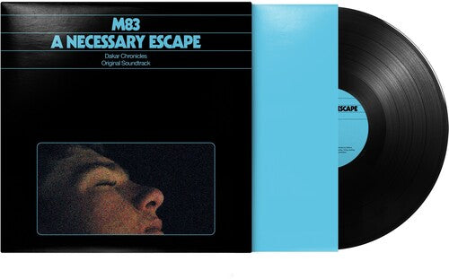M83: A Necessary Escape - Dakar Chronicles (Original Soundtrack) { Vinyl }