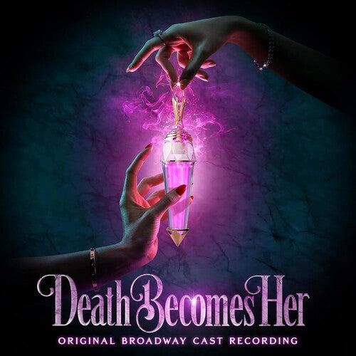 Various Artists: Death Becomes Her (Original Broadway Cast Recording) (Andromeda) { Vinyl }