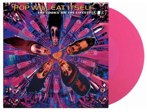 Pop Will Eat Itself: Looks Or The Lifestyle - Limited 180-Gram Translucent Magenta Colored Vinyl { Vinyl }