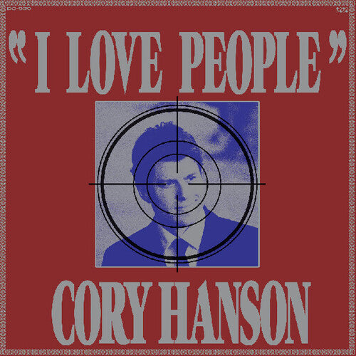Cory Hanson: I Love People { Vinyl }