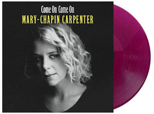 Mary Chapin Carpenter: Come On Come On { Vinyl }