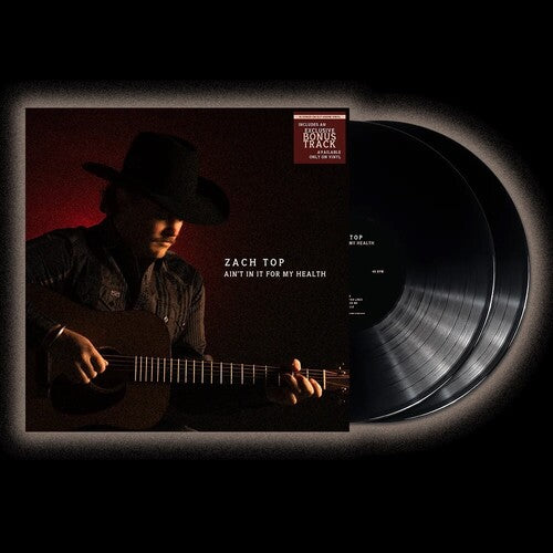 Zach Top: Ain't In It For My Health { Vinyl }