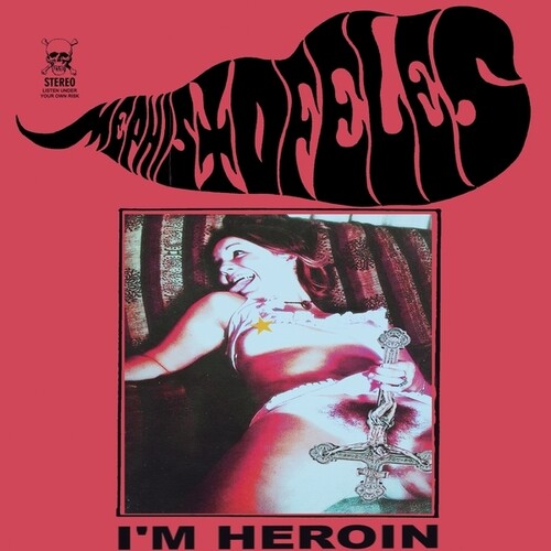 Mephistofeles: I'm Heroin { Vinyl }