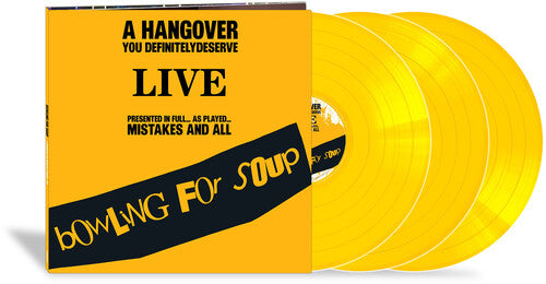 Bowling for Soup: A Hangover You Definitely Deserve (Live) { Vinyl }