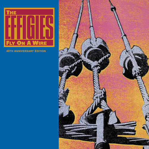 Effigies: Fly On A Wire { Vinyl }