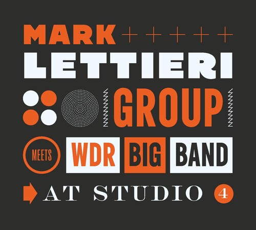 Lettieri, Mark & Wdr Big Band: At Studio 4 { Vinyl }