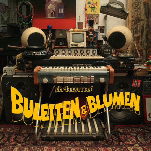 Siriusmo: Buletten & Blumen { Vinyl }