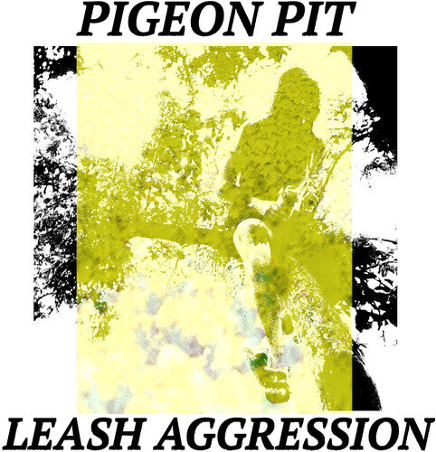 Pigeon Pit: Leash Aggression { Vinyl }