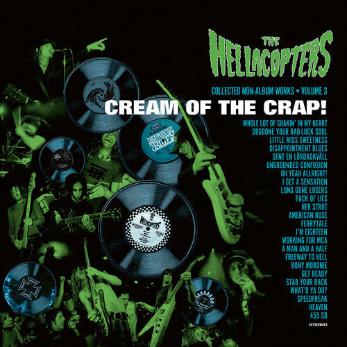 The Hellacopters: Cream Of The Crap! Collected Non-Album Works Vol. 3 { Vinyl }