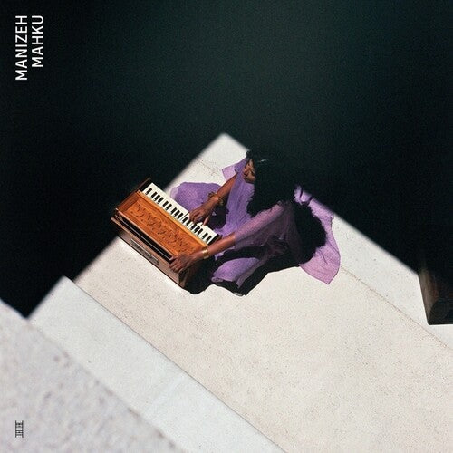 Manizeh: Mahku { Vinyl }