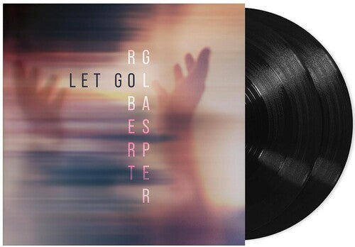 Robert Glasper: Let Go { Vinyl }