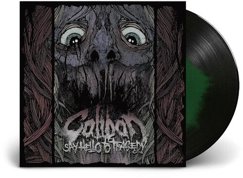 Caliban: Say Hello To Tragedy { Vinyl }