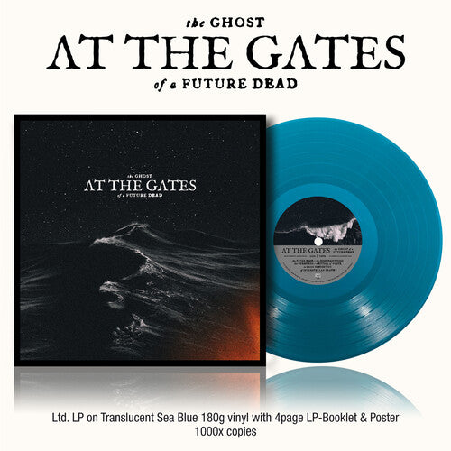 At the Gates: The Ghost Of A Future Dead (Translucent Sea Blue) { Vinyl }