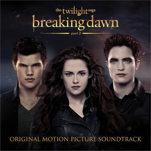 Various Artists: The Twilight Saga: Breaking Dawn - Part 2 (Original Soundtrack) { Vinyl }