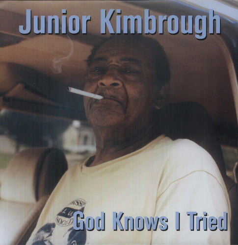 Junior Kimbrough: God Knows I Tried { Vinyl }
