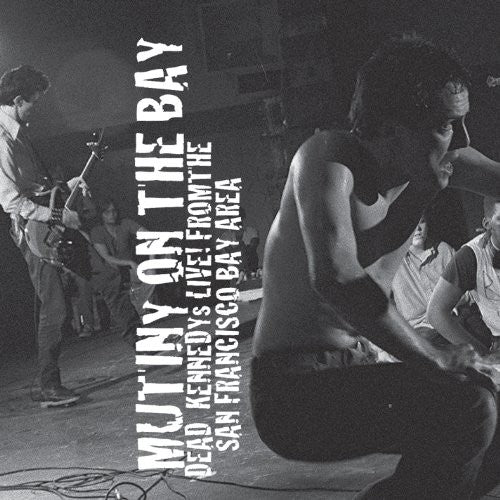 Dead Kennedys: Mutiny on the Bay { Vinyl }