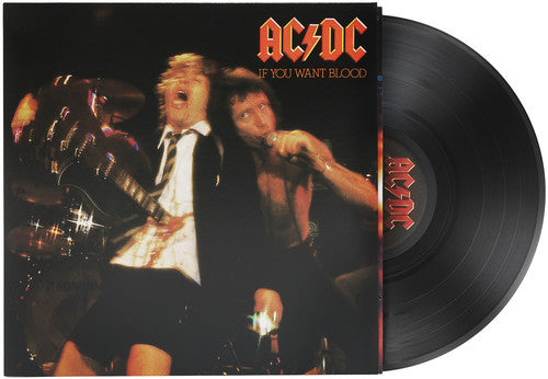 AC/DC: If You Want Blood You've Got It { Vinyl }