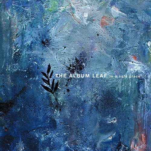 The Album Leaf: In A Safe Place { Vinyl }