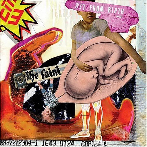 The Faint: Wet from Birth { Vinyl }