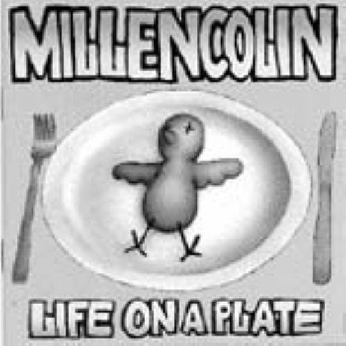Millencolin: Life on a Plate { Vinyl }