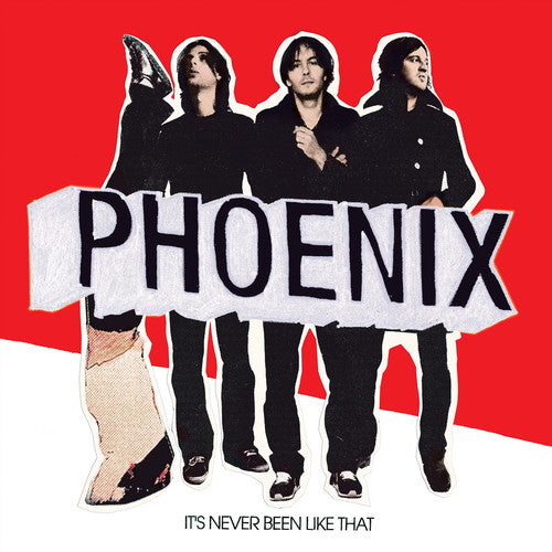 Phoenix: It's Never Been Like That { Vinyl }