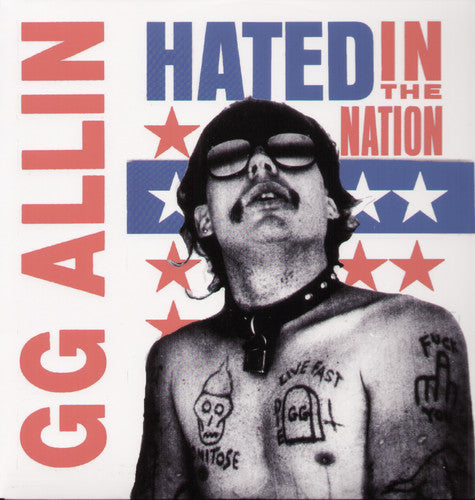 G.G. Allin: Hated in the Nation { Vinyl }