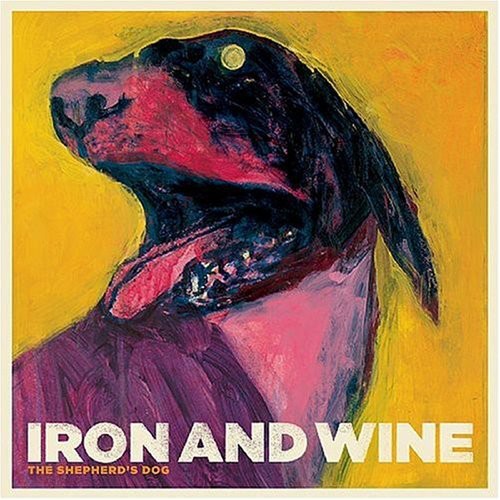 Iron & Wine: The Shepherd's Dog { Vinyl }