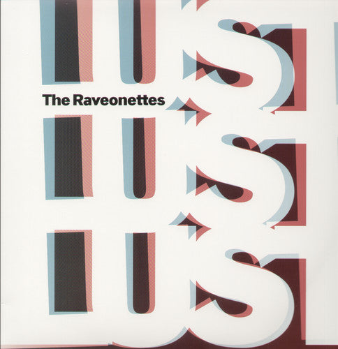 The Raveonettes: Lust Lust Lust { Vinyl }