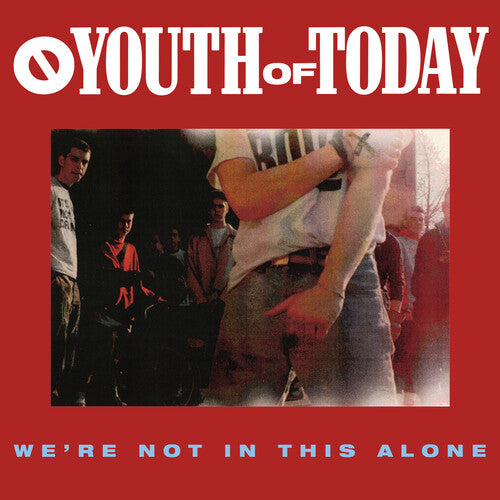 Youth of Today: We're Not in This Alone { Vinyl }